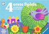 4 erste Spiele