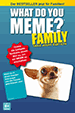 What do you Meme? – Family