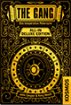 The Gang All-in Deluxe Edition