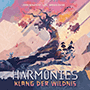 Harmonies – Klang der Wildnis