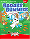 Badass Bunnies