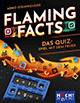 Flaming Facts