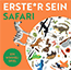 Erste*r sein – Safari