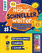 Höher, schneller, weiter