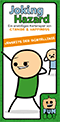 Joking Hazard – Jenseits der Gürtellinie