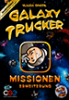 Galaxy Trucker – Missionen
