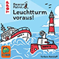 Leuchtturm voraus!